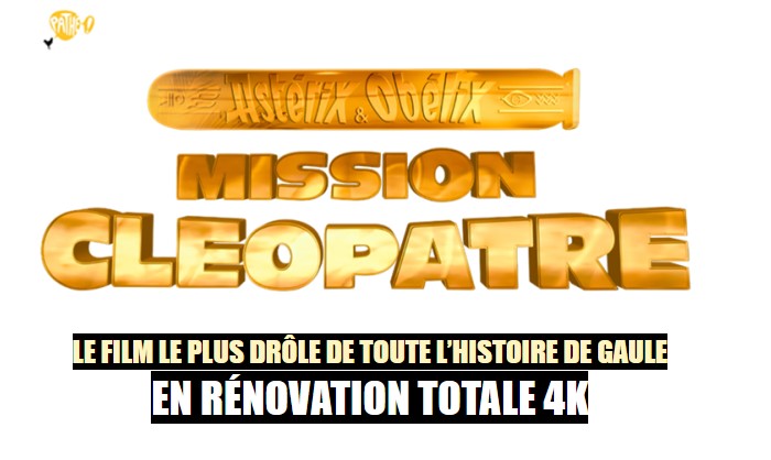 Asterix et Obelix Mission Cleopatre : rénovation totale en 4K le